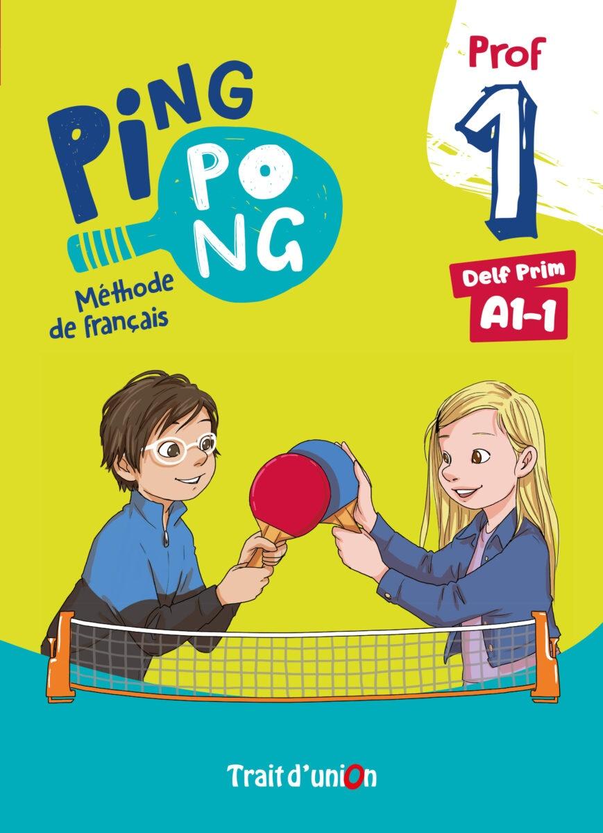 PING PONG 1 LIVRE DU PROFESSEUR