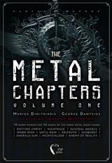 THE METAL CHAPTERS - ΤΟΜΟΣ: 1