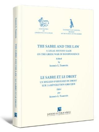 THE SABRE AND THE LAW. LE SABRE ET LE DROIT