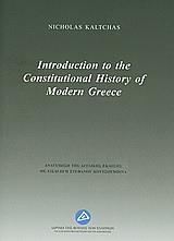 INTRODUCTION TO THE CONSTITUTIONAL HISTORY OF MODERN GREECE