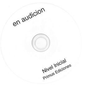 EN AUDICION EJERCICIOS AUDITIVOS INICIAL CDs