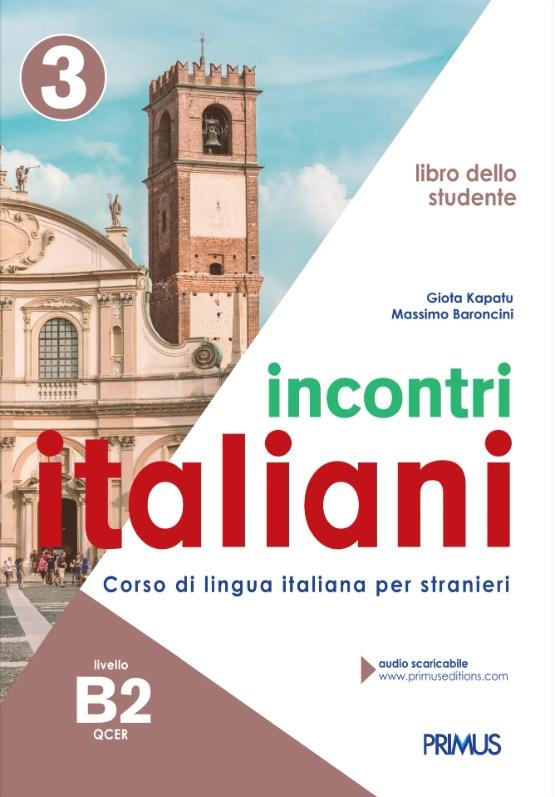 INCONTRI ITALIANI 3 B2. LIBRO DELLO STUDENTE