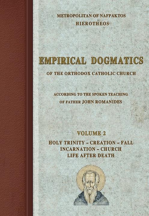 EMPIRICAL DOGMATICS. VOLUME 2