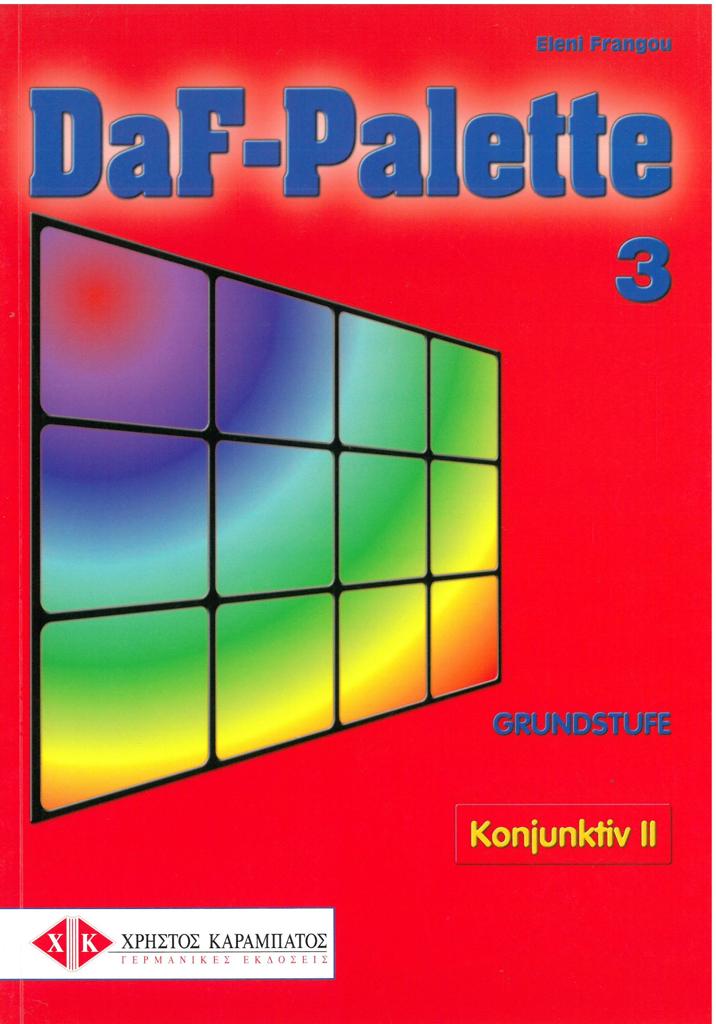DAF PALETTE 3  GRUNDSTUFE (KONJUNKTIV II)