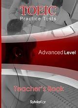 TOEIC PRACTICE TESTS ADVANCED TEACHER'S BOOK
