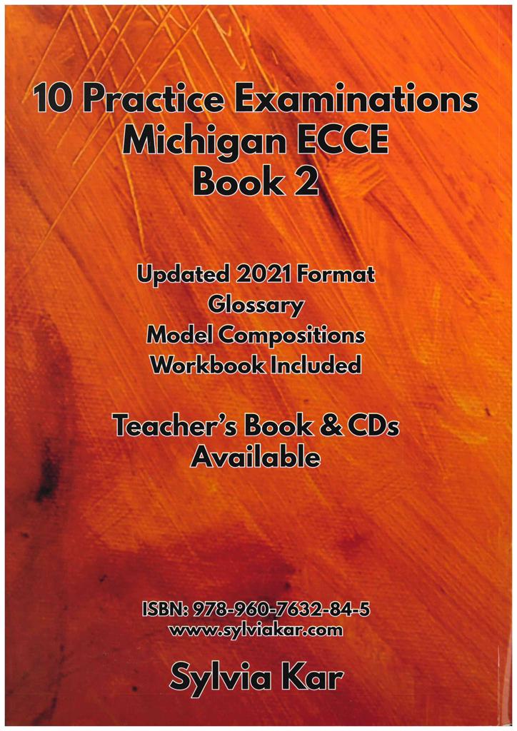 10 PRACTICE EXAMINATIONS FOR ECCE 2 STUDENT'S BOOK 2021