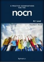 8 PRACTICE EXAMINATIONS FOR THE NOCN B2 TEACHER'S BOOK ΒΙΒΛΙΟ ΚΑΘΗΓΗΤΗ