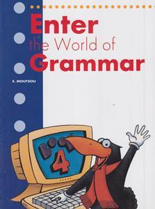 ENTER THE WORLD OF GRAMMAR 4 STUDENT'S BOOK (ENGLISH EDITION)