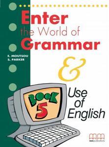 ENTER THE WORLD OF GRAMMAR 5 STUDENT'S BOOK (ENGLISH EDITION)