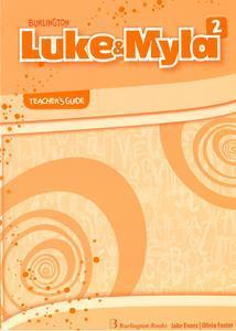 LUKE & MYLA 2 TEACHER'S GUIDE