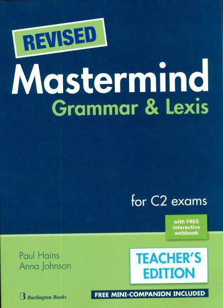 REVISED MASTERMIND GRAMMAR AND LEXIS TEACHER'S BOOK