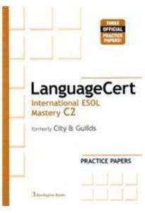 LANGUAGECERT C2 INTERNATIONAL ESOL MASTERY STUDENT'S BOOK 2017