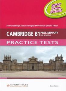 CAMBRIDGE B1 PRELIMINARY PET FOR SCHOOLS STUDENT'S BOOK 2020