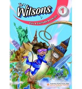 THE WILSONS 1 CLIL & CULTURE BOOK