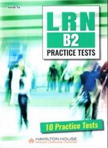 LRN B2 10 PRACTICE TESTS ST/BK