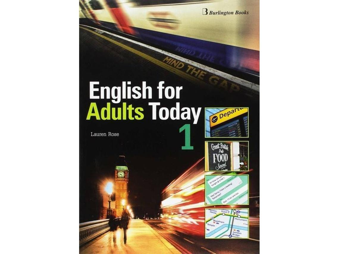 ENGLISH FOR ADULTS TODAY 1 STUDENTS BOOK