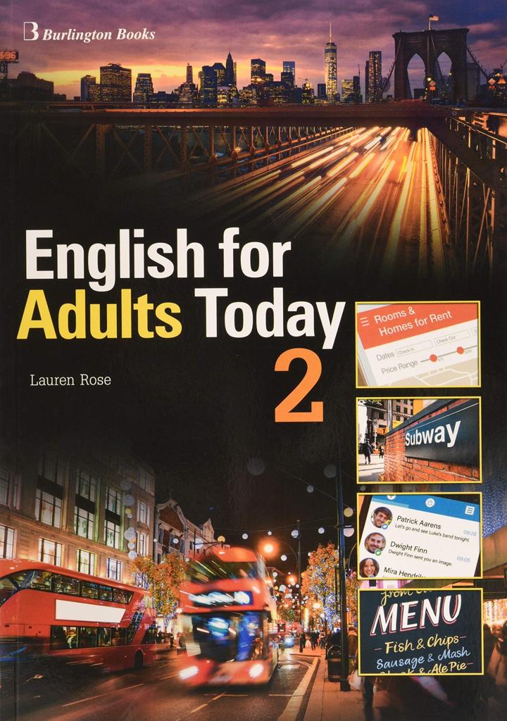 ENGLISH FOR ADULTS TODAY 2 STUDENTS BOOK