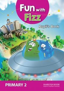 FUN WITH FIZZ PRIMARY 2 JUNIOR B STUDENT'S BOOK (+PICTURE DICTIONARY)