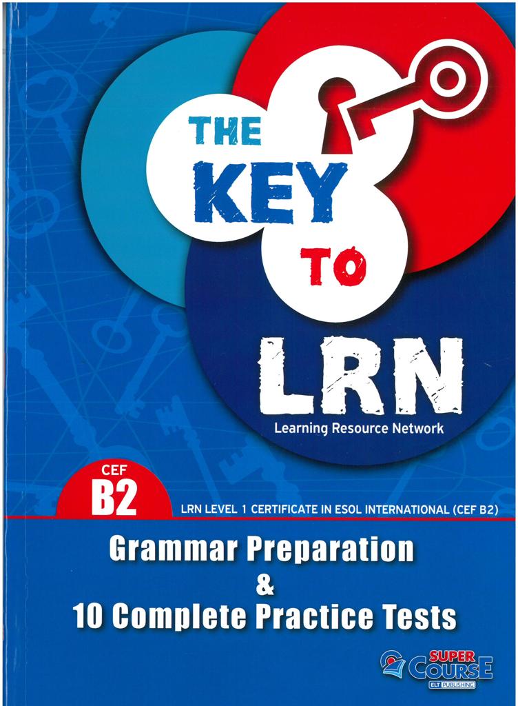THE KEY TO LRN B2 STUDENT'S BOOK