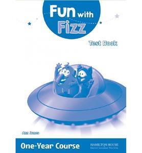 FUN WITH FIZZ A & B - ONE YEAR COURSE TEST BOOK