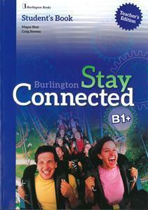 STAY CONNECTED B1+ TEACHER'S BOOK ΒΙΒΛΙΟ ΚΑΘΗΓΗΤΗ