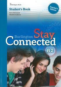 STAY CONNECTED B2 TEACHER'S
