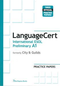 LANGUAGECERT A1 INTERNATIONAL ESOL PRELIMINARY STUDENT'S BOOK