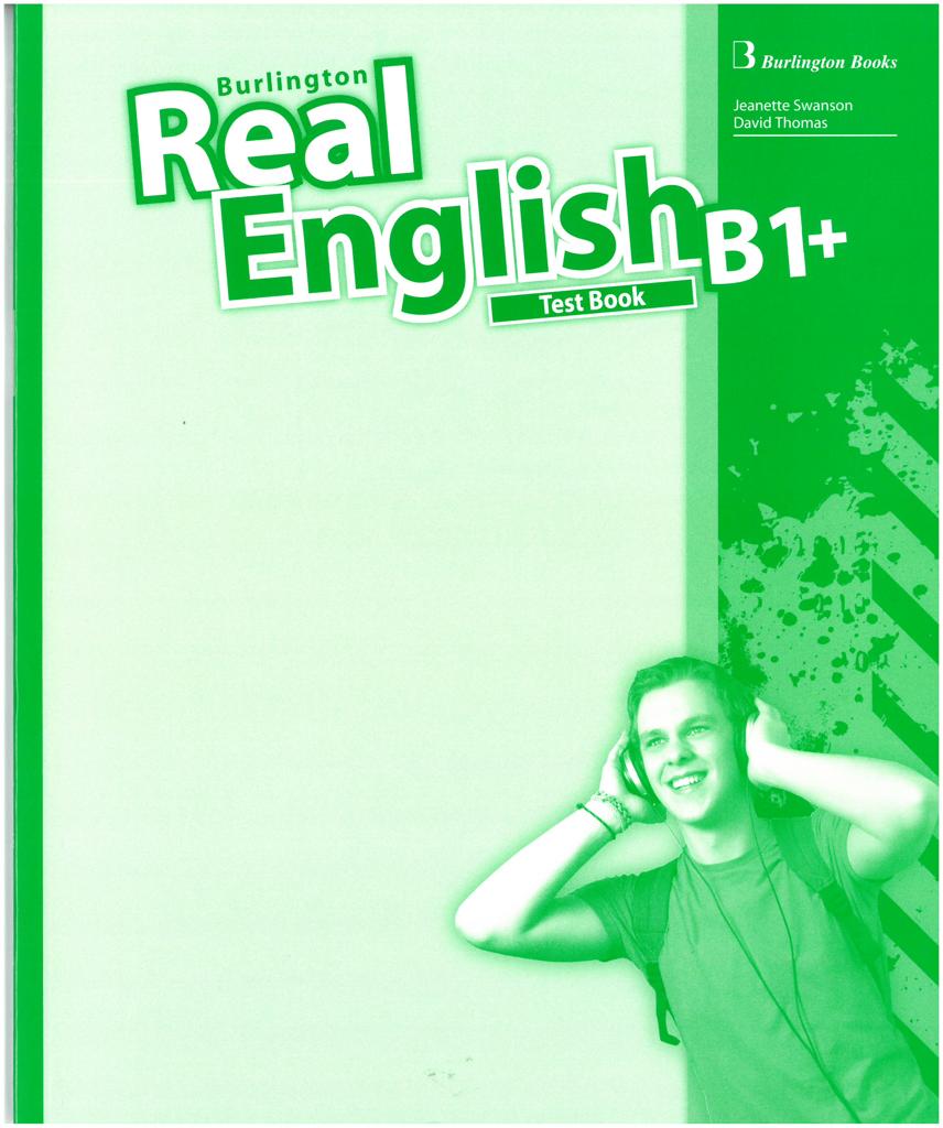 REAL ENGLISH B1+ TEST BOOK