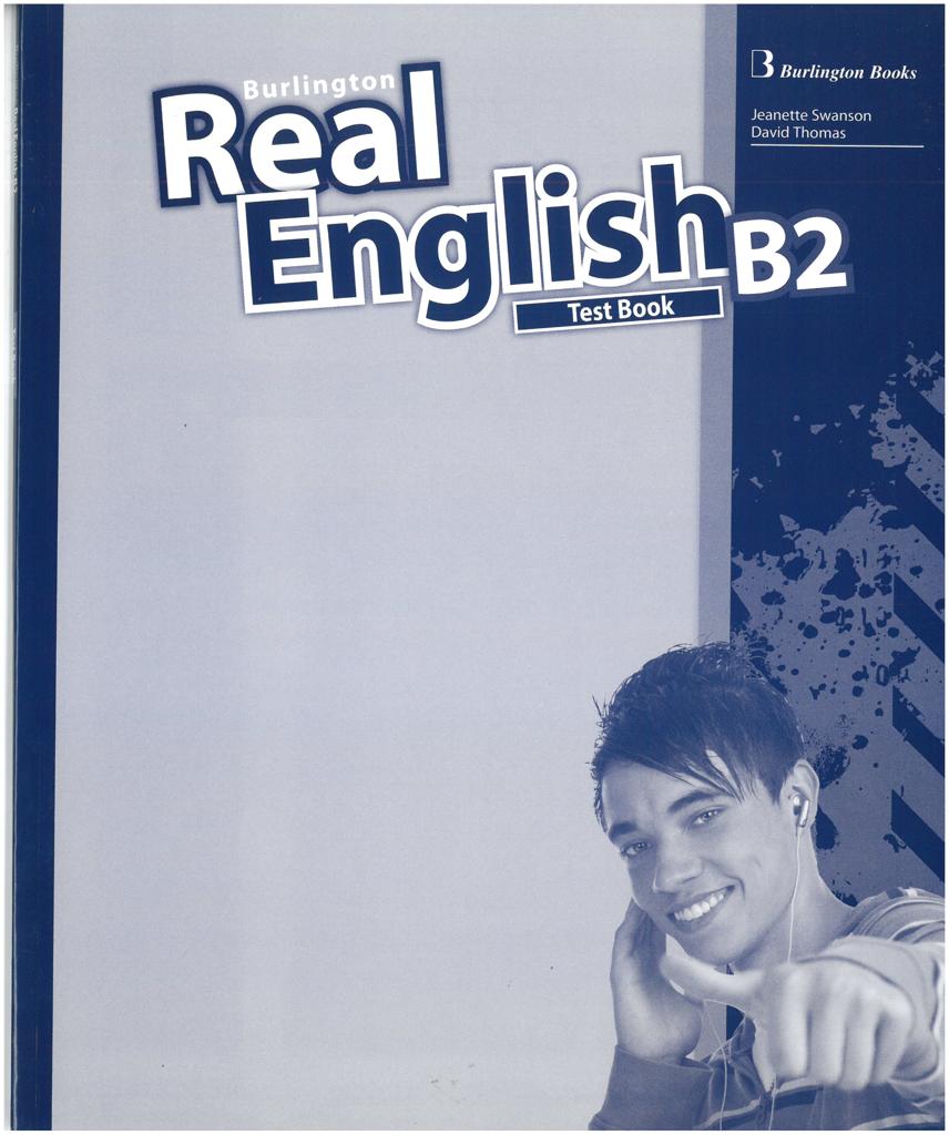 REAL ENGLISH B2 TEST BOOK