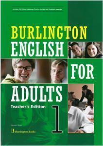 BURLINGTON ENGLISH FOR ADULTS 1 TEACHER'S BOOK