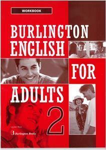 BURLINGTON ENGLISH FOR ADULTS 2 WORKBOOK