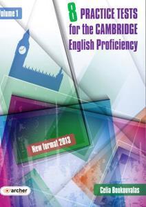 CAMBRIDGE PROFICIENCY 8 PRACTICE TESTS (BRIDGING THE GAP) 1 STUDENT'S BOOK