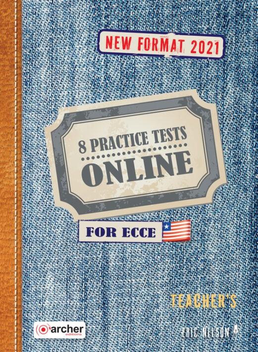 ON LINE FOR MICHIGAN ECCE 8 PRACTICE TESTS TEACHER'S BOOK 2021