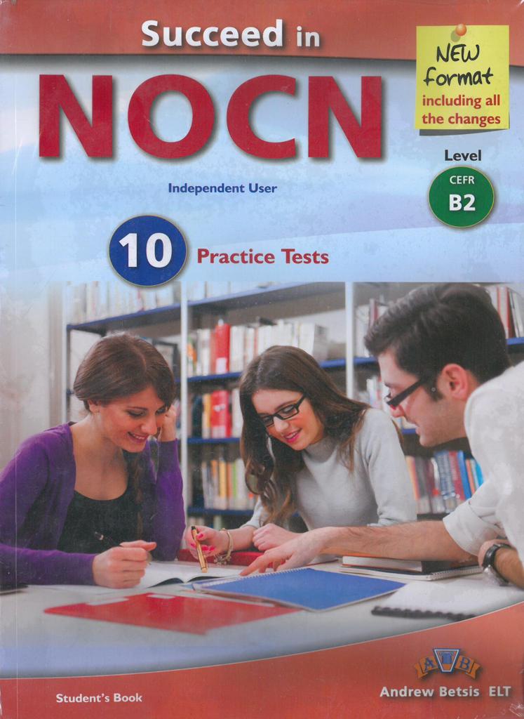 SUCCEED IN NOCN B2 PRACTICE TESTS STUDENT'S BOOK