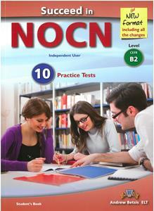 SUCCEED IN NOCN B2 PRACTICE TESTS STUDENT'S BOOK